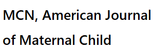 MCN, the American journal of maternal child nursing